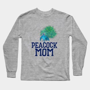 Peacock Mom Long Sleeve T-Shirt